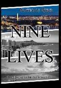 Nine Lives - Volume I