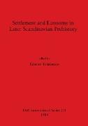 Settlement and Economy in Later Scandinavian Prehistory