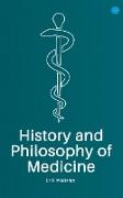 History and Philosophy of Medicine