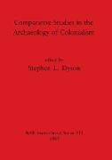 Comparative Studies in the Archaeology of Colonialism