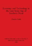 Economy and Technology in the Late Stone Age of Southern Natal