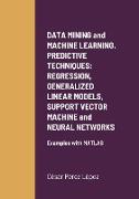 DATA MINING and MACHINE LEARNING. PREDICTIVE TECHNIQUES