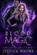 Blood Magic