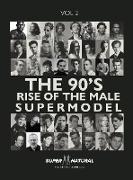 90's RISE OF THE MALE SUPERMODEL