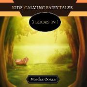 Kids' Calming Fairy Tales
