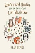 Roofus and Goofus and the Case of the Lost Magician