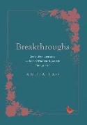 Breakthroughs