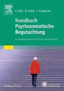 Handbuch Psychosomatische Begutachtung