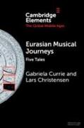 Eurasian Musical Journeys