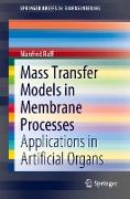 Mass Transfer Models in Membrane Processes