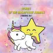 Stories of the Magnificent Animals