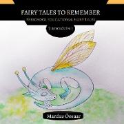 Fairy Tales To Remember