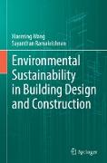 Environmental Sustainability in Building Design and Construction