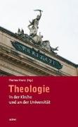 Theologie in der Kirche und an der Universität