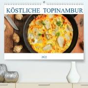 Köstliche Topinambur (Premium, hochwertiger DIN A2 Wandkalender 2022, Kunstdruck in Hochglanz)