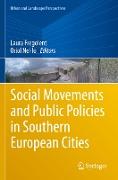 Social Movements and Public Policies in Southern European Cities