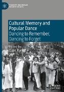 Cultural Memory and Popular Dance