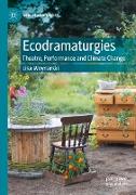 Ecodramaturgies