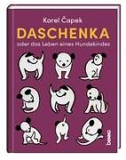 Daschenka oder das Leben eines Hundekindes