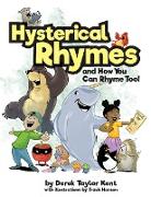 Hysterical Rhymes and How You Can Rhyme Too!