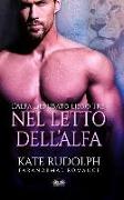 Nel letto dell`Alfa: Paranormal Romance