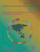 Asia-Pacific Trade and Investment Report 2021: Accelerating Climate-Smart Trade and Investment for Sustainable Development