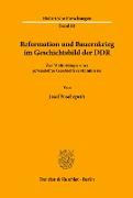 Reformation und Bauernkrieg im Geschichtsbild der DDR
