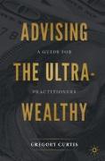 Advising the Ultra-Wealthy