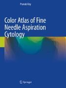 Color Atlas of Fine Needle Aspiration Cytology