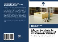 Erlernen des Inhalts der Newtonschen Gesetze und der Montessori-Methodik