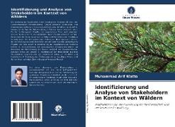 Identifizierung und Analyse von Stakeholdern im Kontext von Wäldern
