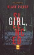 Girl, Silenced (An Ella Dark FBI Suspense Thriller-Book 4)