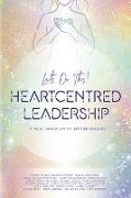 Heartcentred Leadership