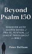 Beyond Psalm 150