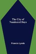 The City of Numbered Days