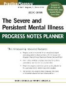The Severe and Persistent Mental Illness Progress Notes Planner