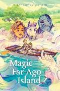 Magic Far-Ago Island