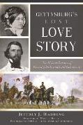 Gettysburg's Lost Love Story: The Ill-Fated Romance of General John Reynolds and Kate Hewitt