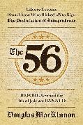 The 56: Liberty Lessons from Those Who Risked All to Sign the Declaration of Independence