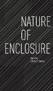Nature of Enclosure