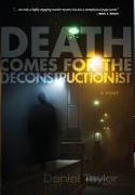 Death Comes for the Deconstructionist