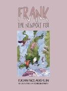 Frank the Newport Fox