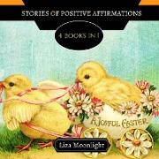 Stories of Positive Affirmations