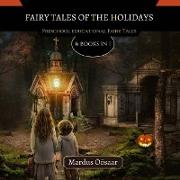 Fairy Tales Of The Holidays