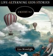 Life-Altering Kids Stories