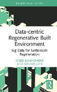 Data-centric Regenerative Built Environment