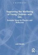 Supporting the Wellbeing of Young Children with EAL