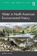 Water in North American Environmental History