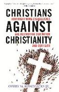 Christians Against Christianity