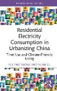 Residential Electricity Consumption in Urbanizing China